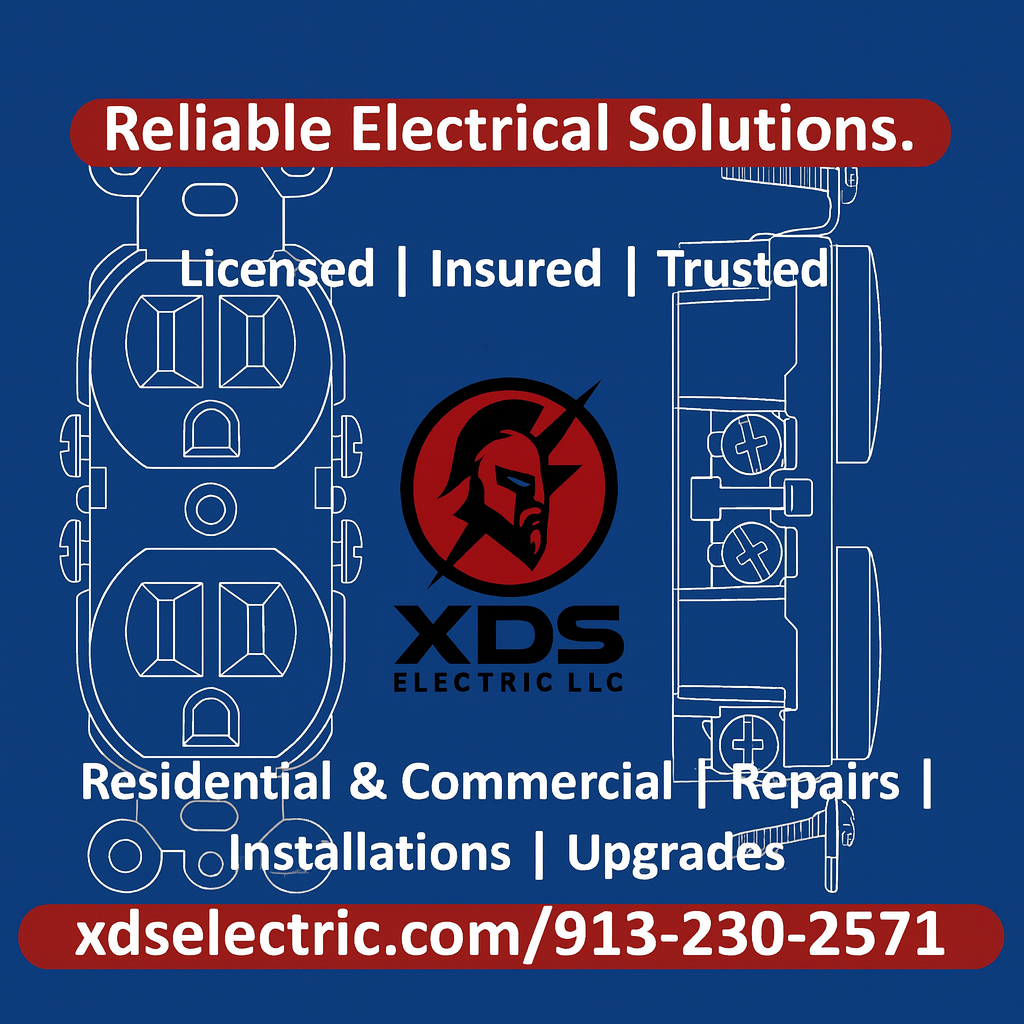XDS Electrical - Reliable Electrical Solutions. Licensed, Insured, Trusted. Residential & Commercial services including Repairs, Installations, and Upgrades. Contact: xdselectric.com or (913) 230-2571